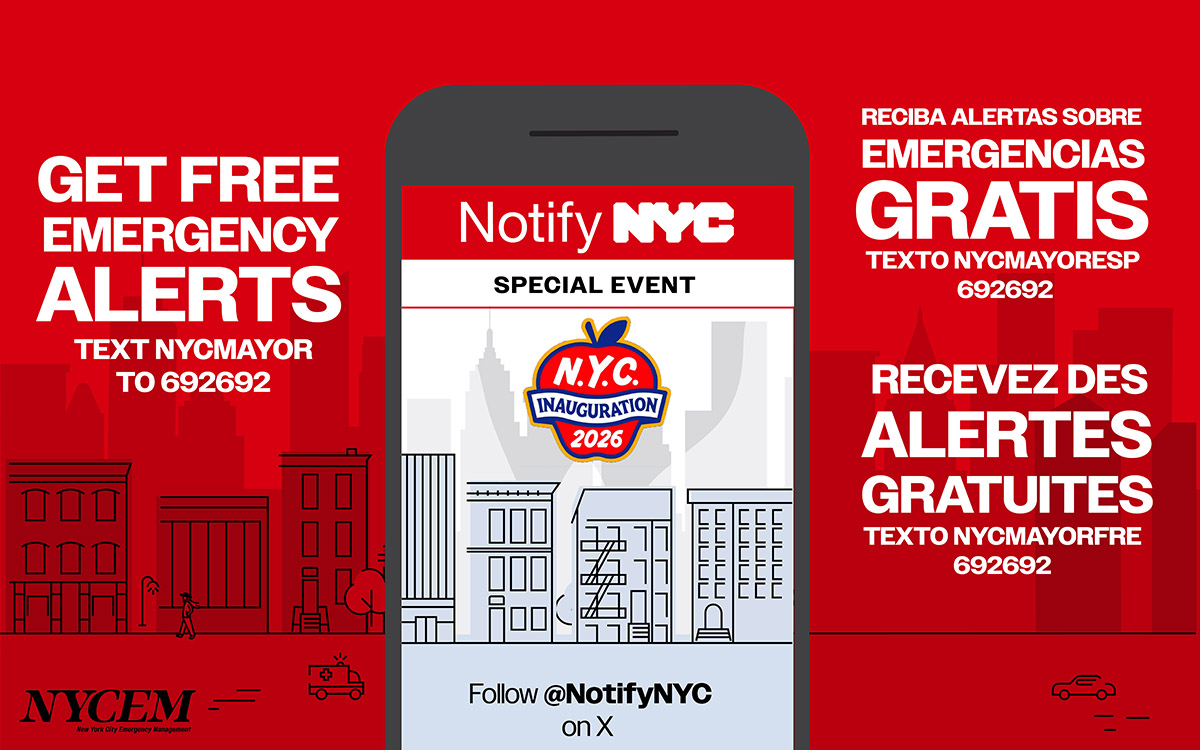 Image of a phone with red background and information on how to receive emergency alerts about the Mayoral Inauguration. Text says Get Free Emergency Alerts Text N Y C Mayor to 692692. The text is translated in Spanish and French.
